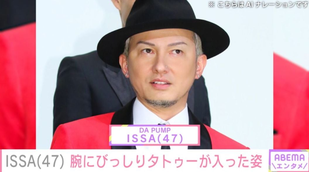 「DA PUMP」ISSA（47）、びっしりとタトゥーが入った姿に「わーーー」「ごきげんな1日で何より」などの声